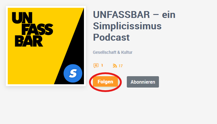 Wenn du diesen Button klickst, hast du den Podcast abonniert